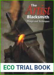 Artist Blacksmith Design and Techniques
