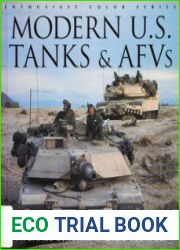 Modern U.S. Tanks & AFVs (Enthusiast Color Series)