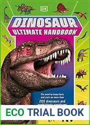 Dinosaur Ultimate Handbook The Need-To-Know Facts and Stats on Over 150 Different Species