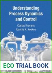 Understanding Process Dynamics and Control