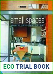 Small Spaces Maximizing Limited Spaces for Living
