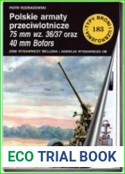 TBiU № 183. Polskie armaty przeciwlotnicze 75 mm wz. 36/37 oraz 40 mm Bofors