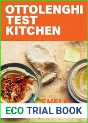 Ottolenghi Test Kitchen Shelf Love Recipes to Unlock the Secrets of Your Pantry, Fridge, and Freezer