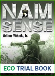 Nam Sense Surviving Vietnam with the 101st Airborne Division