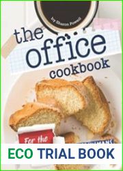 The Office Cookbook For the Working-Class Humans