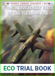 Osprey Combat Aircraft 84 - F-105 Thunderchief Units of the Vietnam War