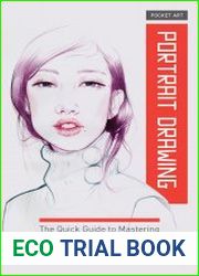 Pocket Art Portrait Drawing The Quick Guide to Mastering Technique and Style