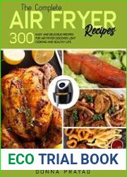The Complete Air Fryer Recipes 300 Easy And Delicious Recipes For Air Fryer Discover Light Cooking And Healthy Life