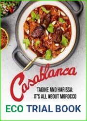 Casablanca – Tagine and Harissa It|s all about Morocco From Love with Morocco!