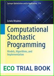 Computational Stochastic Programming Models, Algorithms, and Implementation