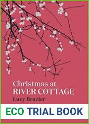 Christmas at River Cottage