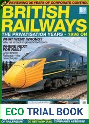 British Railways The Privatisation Years - 1996 On