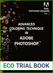 Advanced Coloring Technique in Adobe Photoshop PHOTOSHOP MEGAZINE - I