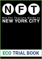 Not For Tourists Guide to New York City 2022