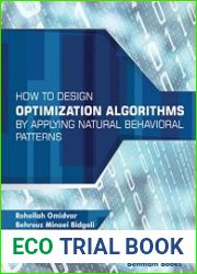 How to Design Optimization Algorithms by Applying Natural Behavioral Patterns