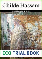 Childe Hassam World Art Series