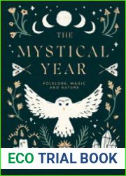 The Mystical Year Folklore, Magic and Nature