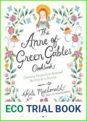 The Anne of Green Gables Cookbook