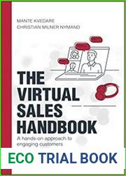 The Virtual Sales Handbook A Hands-on Approach to Engaging Customers