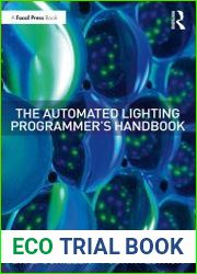 The Automated Lighting Programmer|s Handbook, 4th Edition