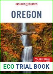 Insight Guides Oregon Travel Guide with Free eBook (Insight Guides Main Series)