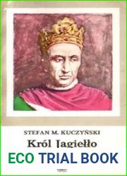 Krol Jagiello ok.1351-1434