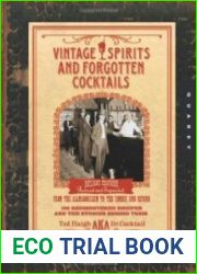 Vintage Spirits and Forgotten Cocktails