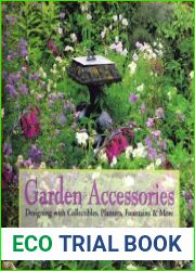 Garden Accessories Designing With Collectibles, Planters, Fountains & More