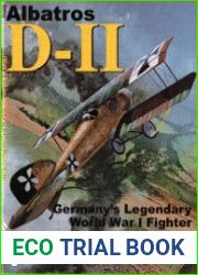 Albatros D-II Germany|s Legendary World War I Fighter