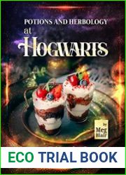Potions and Herbology at Hogwarts A Yummy Take on Our Favorite Hogwarts Classes