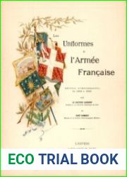 Les Uniformes de I|Armee Francaise (1690-1894) Tome 1-3