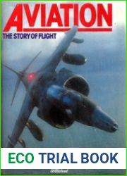 Aviation The Story of Flight