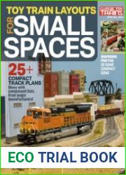 Toy Train Layouts for Small Spaces (Classic Toy Trains Special)