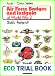 Air Force Badges and Insignia of World War 2 (Arco Color Series)