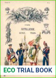 Les Uniformes de I|Armee Francaise (1690-1894) Tome 4-5