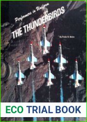 The Thunderbirds (Performers in Uniform)