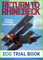 Return to Rhinebeck Flying Vintage Aeroplanes