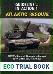 Atlantic Resolve NATO|s Show of Strength in Europe 2014-2018, Vol.1 Armour