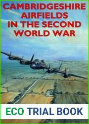Cambridgeshire Airfields in the Second World War