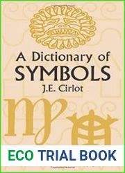 A Dictionary of Symbols