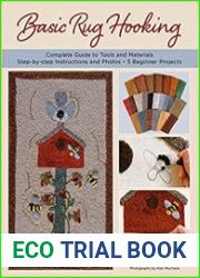 Basic Rug Hooking Complete guide to tools and materials