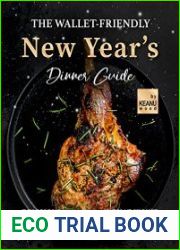 The Wallet-Friendly New Year|s Dinner Guide Delicious Recipes That Won|t Break The Bank