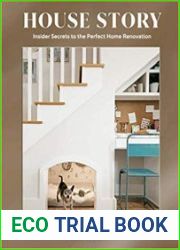 House Story Insider Secrets to the Perfect Home Renovation