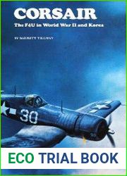 Corsair The F4U in World War II and Korea