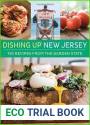 Dishing up New Jersey 150 recipes from the Garden State