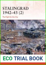 Stalingrad 1942-1943 (2) The Fight for the City (Osprey Campaign 368)