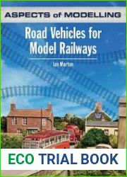 Aspects of Modelling Road Vehicles for Model Railways