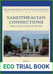 Samothracian Connections Essays in Honor of James R. McCredie