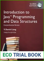 Introduction to Java Programming and Data Structures, Comprehensive Version, Global Edition, 12th Edition