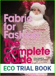 Fabric for Fashion The Complete Guide, 2nd Edition